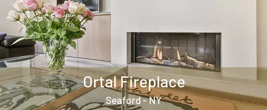  Ortal Fireplace Seaford - NY